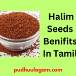(சாலியா விதை பயன்கள் - Halim Seeds Benifits In Tamil - ஹலிம் சாலியா விதை பயன்கள்  -  saliya seeds benefits in tamil